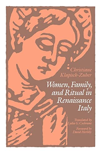 Stock image for Women, Family, and Ritual in Renaissance Italy for sale by Blackwell's