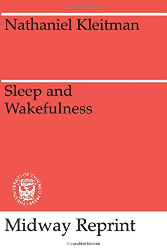 Beispielbild fr Sleep and Wakefulness (Midway Reprint) zum Verkauf von HPB-Red