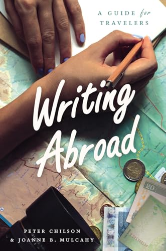 Stock image for Writing Abroad: A Guide for Travelers for sale by ThriftBooks-Dallas