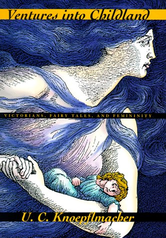 Beispielbild fr Ventures Into Childland: Victorians, Fairy Tales, and Femininity zum Verkauf von ThriftBooks-Dallas