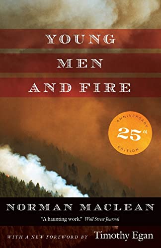 Beispielbild fr Young Men and Fire: Twenty-fifth Anniversary Edition zum Verkauf von HPB Inc.