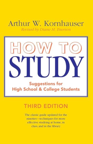 9780226451176: How to Study: Suggestions for High-School and College Students (Chicago Guides to Academic Life)