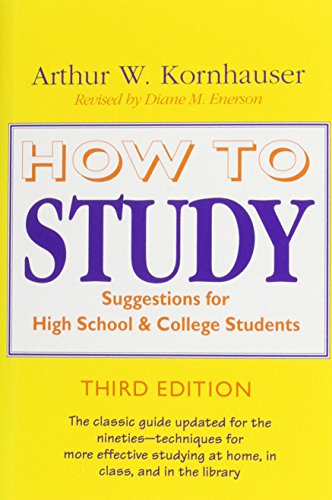 Stock image for How to Study: Suggestions for High-School and College Students for sale by ThriftBooks-Dallas