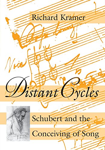 Beispielbild fr Distant Cycles : Schubert and the Conceiving of Song zum Verkauf von Better World Books: West