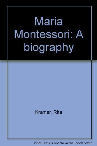 9780226452364: Maria Montessori: A biography