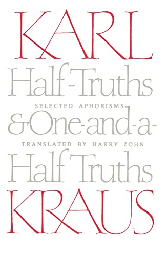 Imagen de archivo de Half-Truths and One-and-a-Half Truths: Selected Aphorisms a la venta por GF Books, Inc.