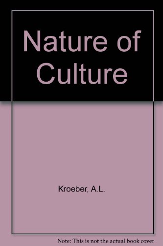 Stock image for The Nature of Culture for sale by ThriftBooks-Atlanta