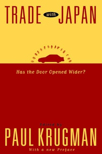 Stock image for Trade with Japan : Has the Door Opened Wider? for sale by Better World Books