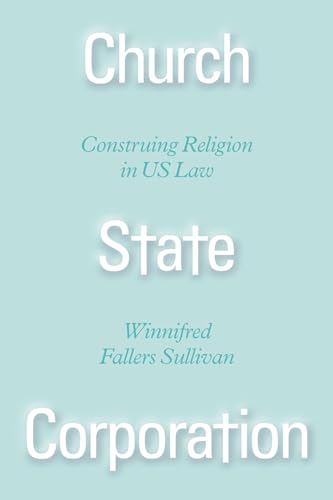 Stock image for Church State Corporation: Construing Religion in US Law for sale by HPB-Red
