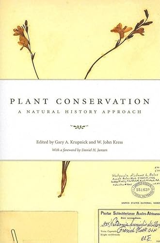 Beispielbild fr Plant Conservation ? A Natural History Approach zum Verkauf von Cambridge Rare Books