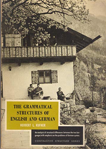 9780226456782: Grammatical Structures of English and German