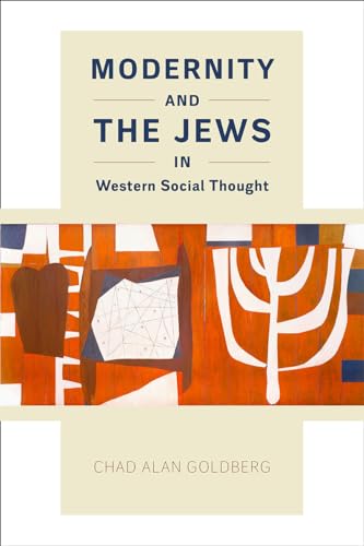 Beispielbild fr Modernity and the Jews in Western Social Thought zum Verkauf von Books From California