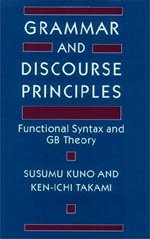 Beispielbild fr Grammar and Discourse Principles: Functional Syntax and GB Theory zum Verkauf von Midtown Scholar Bookstore