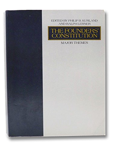 Beispielbild fr The Founders' Constitution: Major Themes zum Verkauf von HPB-Red