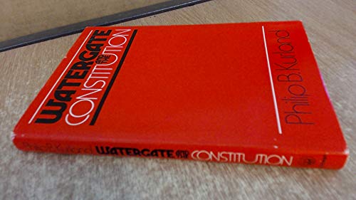 Beispielbild fr Watergate and the Constitution zum Verkauf von Better World Books
