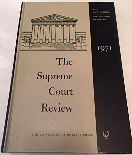 Beispielbild fr The Supreme Court Review 1971 zum Verkauf von Better World Books