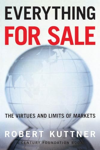 Imagen de archivo de Everything for Sale: The Virtues and Limits of Markets a la venta por SecondSale
