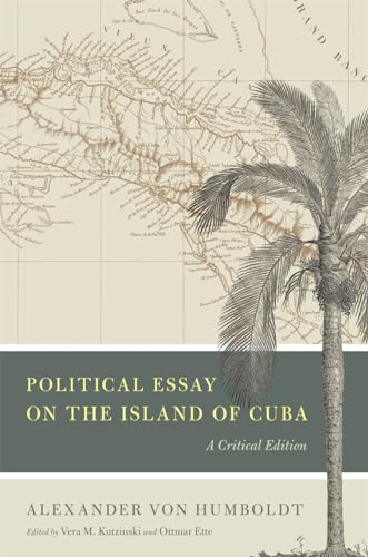 Stock image for Political Essay on the Island of Cuba A Critical Edition. for sale by Harry Alter