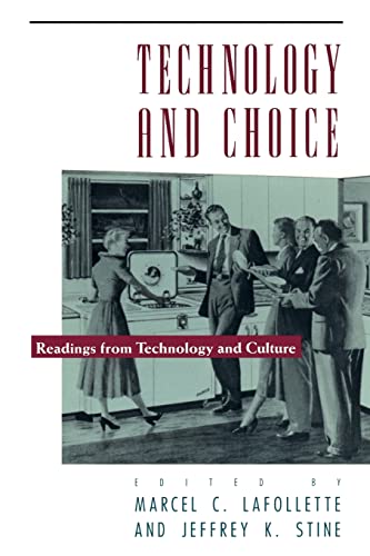 Stock image for Technology and Choice: Readings from Technology and Culture for sale by HPB-Red