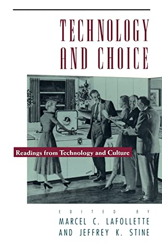 9780226467771: Technology and Choice: Readings from Technology and Culture