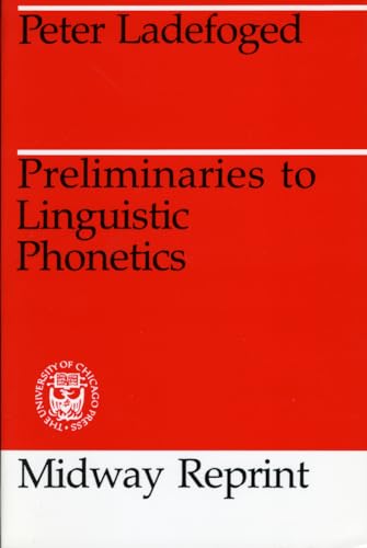 Stock image for Preliminaries to Linguistic Phonetics for sale by GoldenWavesOfBooks