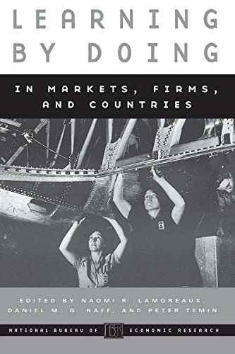 Stock image for Learning by Doing in Markets, Firms, and Countries for sale by Blackwell's