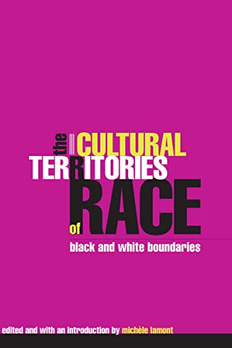 Stock image for The Cultural Territories of Race: Black and White Boundaries for sale by Chiron Media