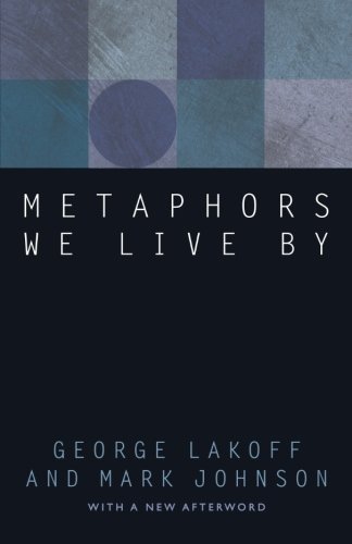 9780226468372: Metaphors We Live by