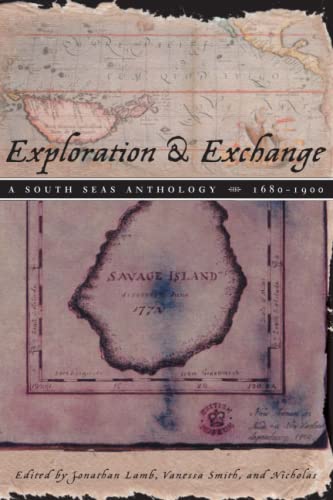 Beispielbild fr Exploration & Exchange: A South Seas Anthology, 1680-1900 zum Verkauf von Priceless Books