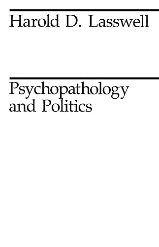 Stock image for Psychopathology and Politics (Midway Reprint) for sale by Rosario Beach Rare Books