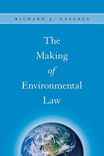 Beispielbild fr The Making of Environmental Law zum Verkauf von BooksRun