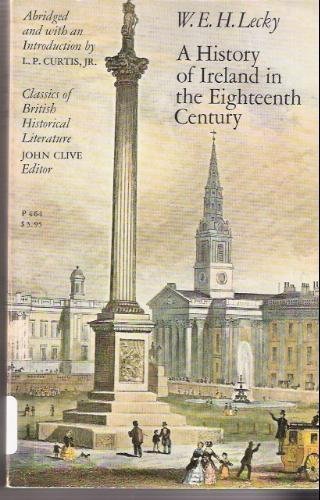 Stock image for History of Ireland in the Eighteenth Century for sale by Better World Books Ltd