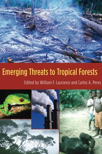 Stock image for Emerging Threats to Tropical Forests for sale by Blackwell's