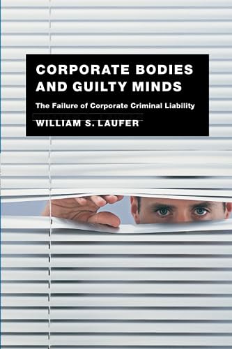 Imagen de archivo de Corporate Bodies and Guilty Minds a la venta por Blackwell's