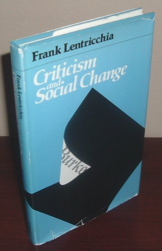 Imagen de archivo de Criticism and Social Change a la venta por Wonder Book