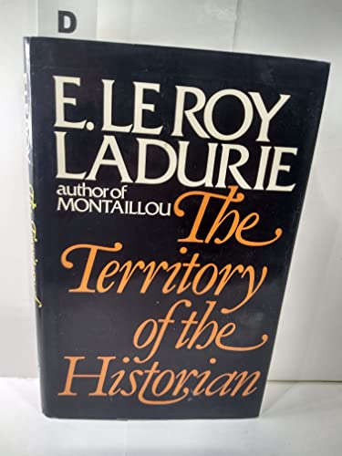 Imagen de archivo de The Territory of the Historian a la venta por Better World Books