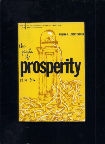 Beispielbild fr The Perils of Prosperity, 1914-32 zum Verkauf von Wonder Book