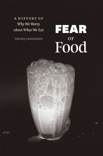Beispielbild fr Fear of Food : A History of Why We Worry about What We Eat zum Verkauf von Better World Books