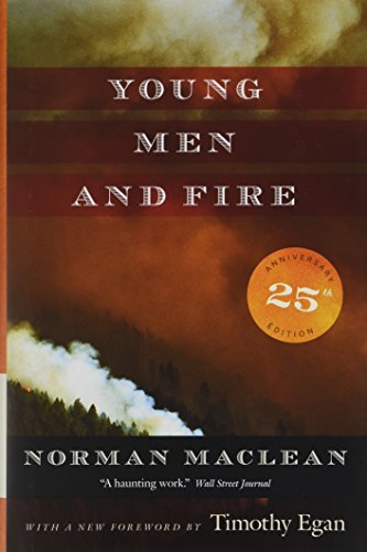9780226475455: Young Men and Fire – Twenty–fifth Anniversary Edition