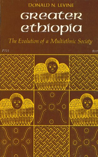 Imagen de archivo de Greater Ethiopia: The Evolution of a Multiethnic Society a la venta por Wonder Book