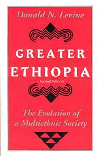 Stock image for Greater Ethiopia: The Evolution of a Multiethnic Society for sale by HPB-Red