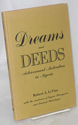 Stock image for Dreams and Deeds: Achievement Motivation in Nigeria for sale by BookDepart