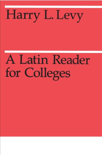 Imagen de archivo de A Latin Reader for Colleges (Midway Reprint) a la venta por Wonder Book