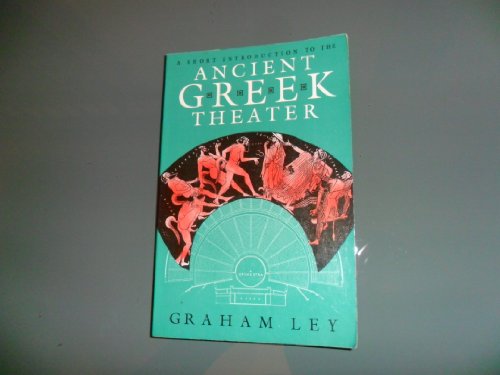 Imagen de archivo de A Short Introduction to the Ancient Greek Theater a la venta por SecondSale