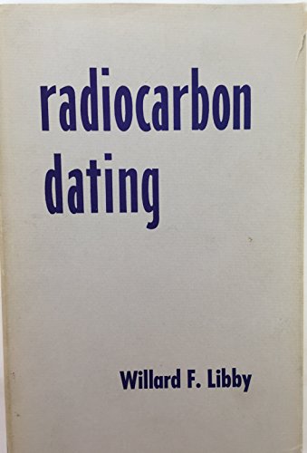 Stock image for Radiocarbon Dating for sale by Better World Books