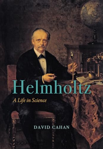 Stock image for Helmholtz: A Life in Science for sale by Midtown Scholar Bookstore