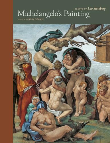Stock image for Michelangelo's Painting   Essays by Leo Steinberg for sale by Revaluation Books