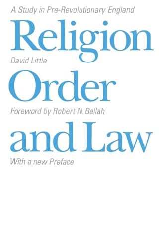 Beispielbild fr Religion, Order, and Law: A Study in Pre-Revolutionary England zum Verkauf von WorldofBooks