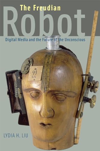 Imagen de archivo de The Freudian Robot: Digital Media and the Future of the Unconscious a la venta por SecondSale
