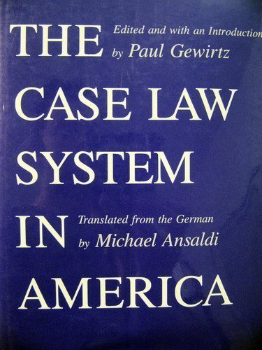 The Case Law System In America By LLEWELLYN Karl Fine Hardcover 1989 The Case Law System In America By LLEWELLYN Karl Fine Hardcover 1989